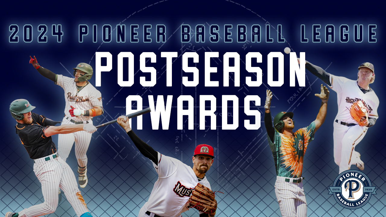 PIONEER BASEBALL LEAGUE ANNOUNCES 2024 AWARD WINNERS